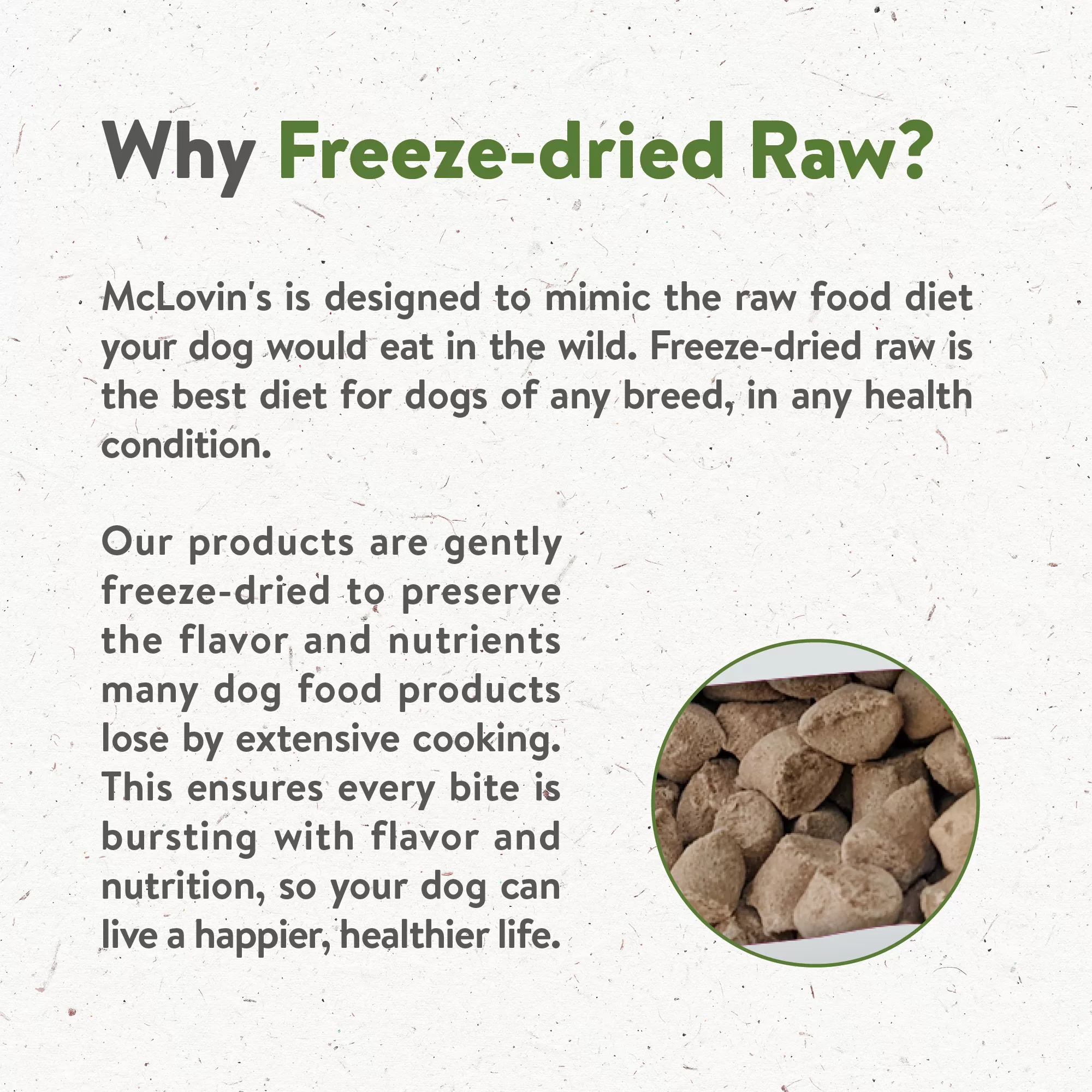 McLovin's Pet Freeze Dried Butcher's Recipe Dog Meals, 48 oz.