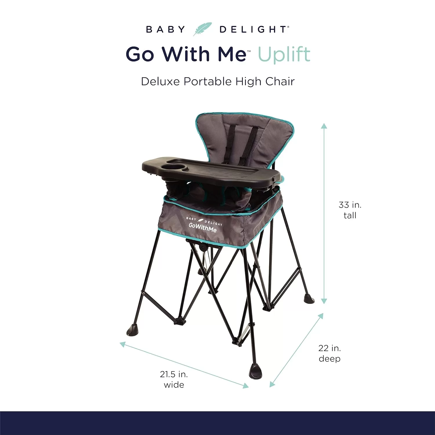 Baby Delight Go with Me Uplift Deluxe Portable High Chair | Indoor and Outdoor | Teal and Grey