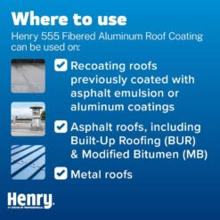 Henry 555 Fibered Aluminum Reflective Roof Coating 4.75 gal. HE555019