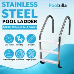 Poolzilla Three Tread Stainless Steel Pool Ladder Entry and Exit System for In-Ground Salt Water Swimming Pools