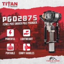TITAN POST DRIVERS Titan PGD2875 3.25 In Barrel 1.3 HP Gas Powered Fence Post Driver Pole Pounder