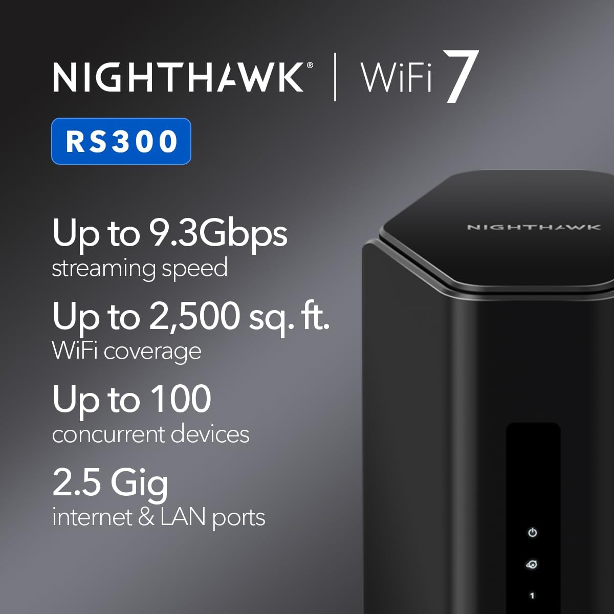 NETGEAR Nighthawk Tri-Band WiFi 7 Router (RS300) - Router Only, BE9300 Wireless Speed (up to 9.3 Gbps)